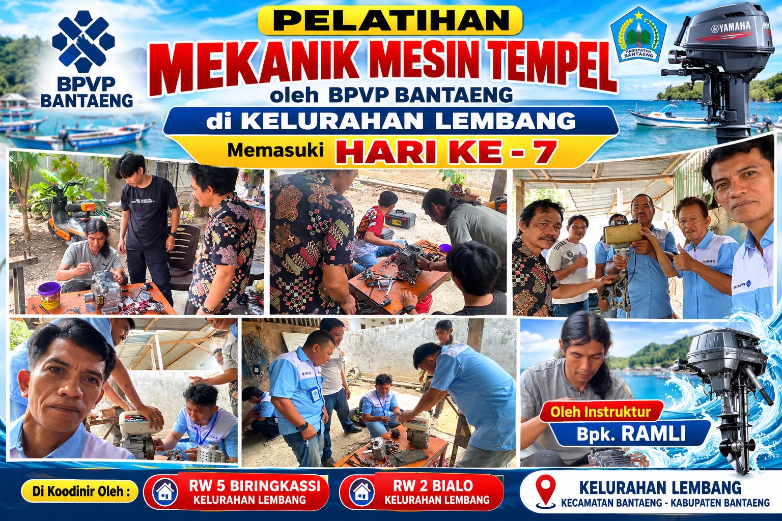 Hari Ketujuh Pelatihan Mekanik Mesin Tempel di Sungai Bialo, BPVP dan Pemerintah Kelurahan Lembang Perkuat Keterampilan Masyarakat